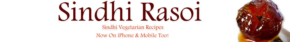Sindhi Rasoi |Sindhi Recipes
